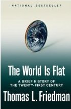The World is Flat - Thomas Friedman